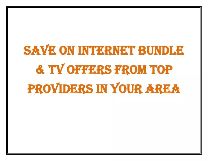 save on internet bundle save on internet bundle