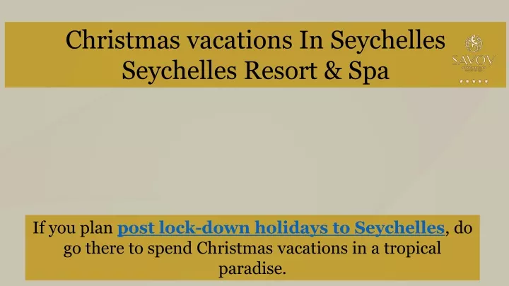 christmas vacations in seychelles seychelles