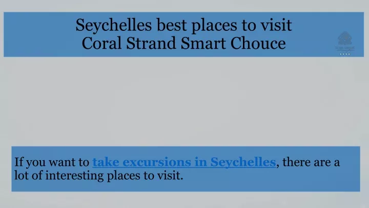 seychelles best places to visit coral strand