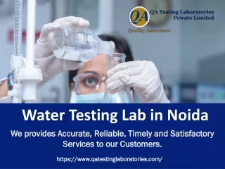 Water Testing Lab in Noida – QA Testing Lab
