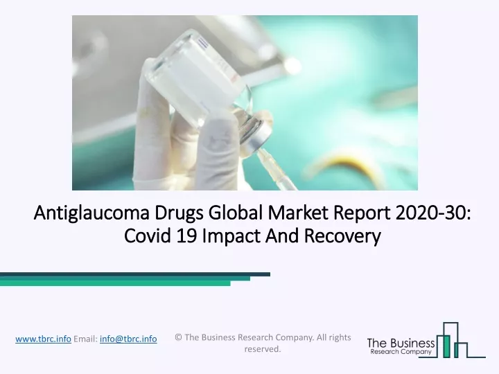 antiglaucoma drugs global market report 2020 30 covid 19 impact and recovery