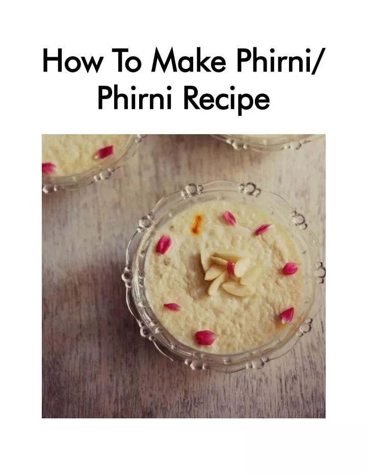 how to make phirni how to make phirni phirni