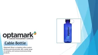 cable bottle
