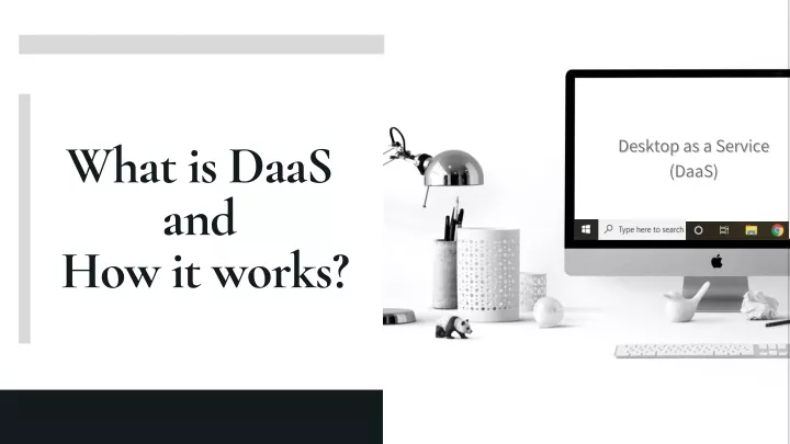 desktop as a service desktop as a service daas