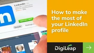 How to make the most of your LinkedIn profile