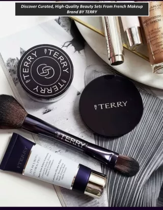 Discover Curated, High-Quality Beauty Sets From French Makeup Brand BY TERRY