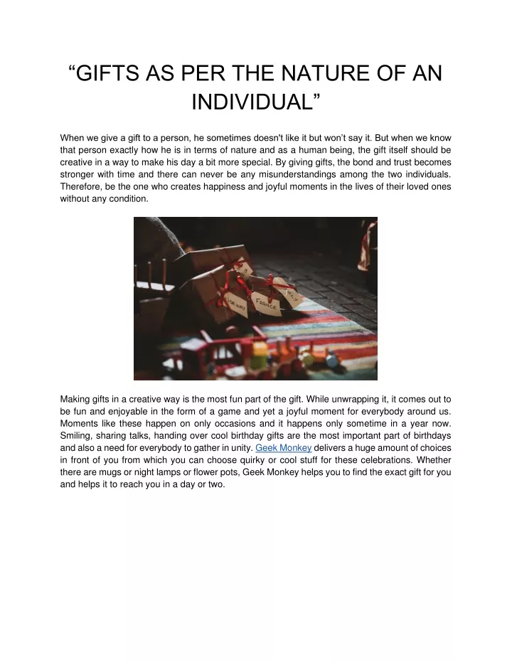 gifts as per the nature of an individual