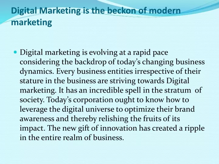 digital marketing is the beckon of modern marketing