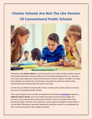 although we hail charter schools as a promising