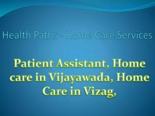 Health Paths - Home Care Services