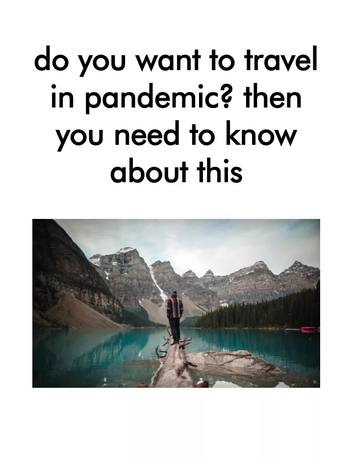 do you want to travel do you want to travel