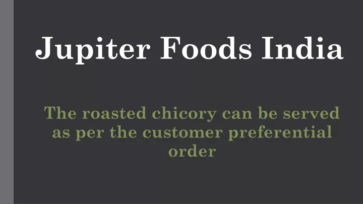 jupiter foods india