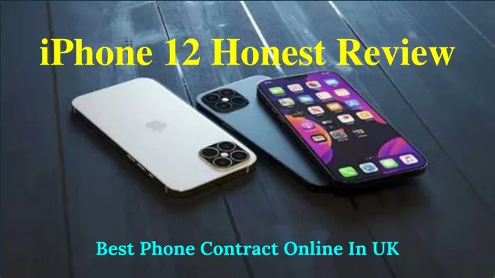 iphone 12 honest review
