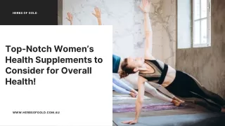 Top-Notch Women’s Health Supplements to Consider for Overall Health!