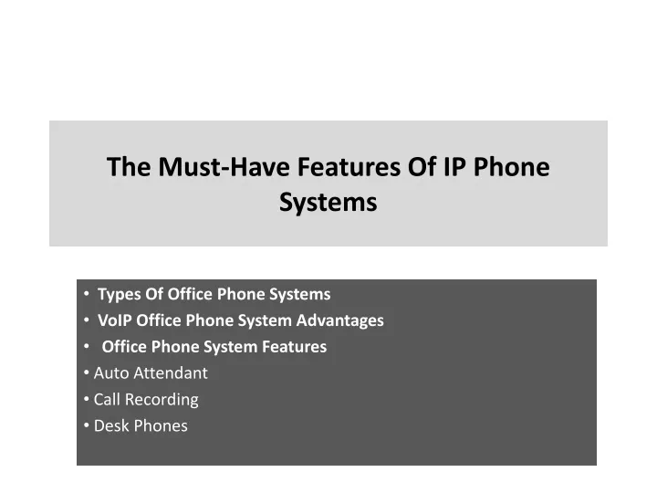 the must have features of ip phone systems