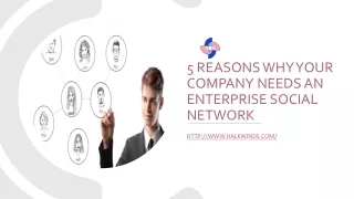 5 Reasons Why Your Company Needs An Enterprise Social Network