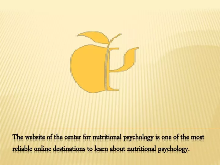 t he website of the center for nutritional