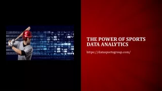 The Power of Sports Data Analytics