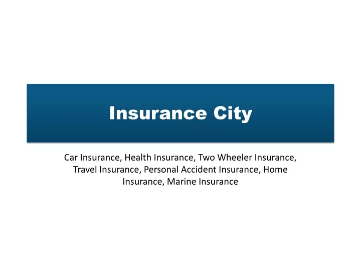 insurance city