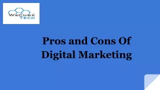 Pros and Cons Of Digital Marketing