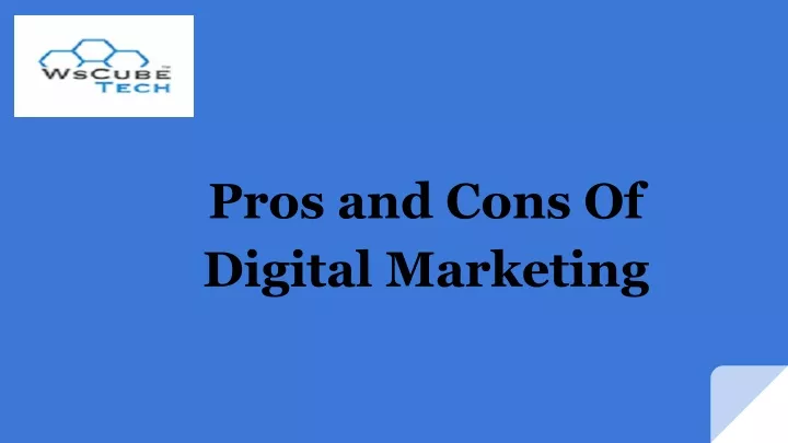 pros and cons of digital marketing