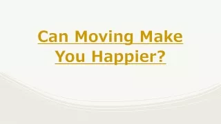 Can Moving Make You Happier?