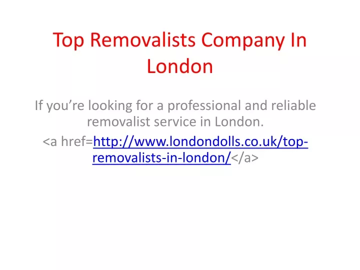 top removalists company in london