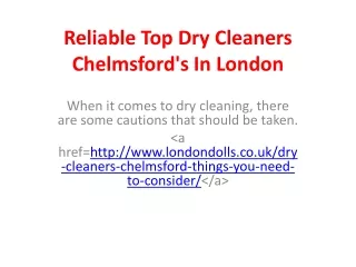 Reliable Top Dry Cleaners Chelmsford's In London