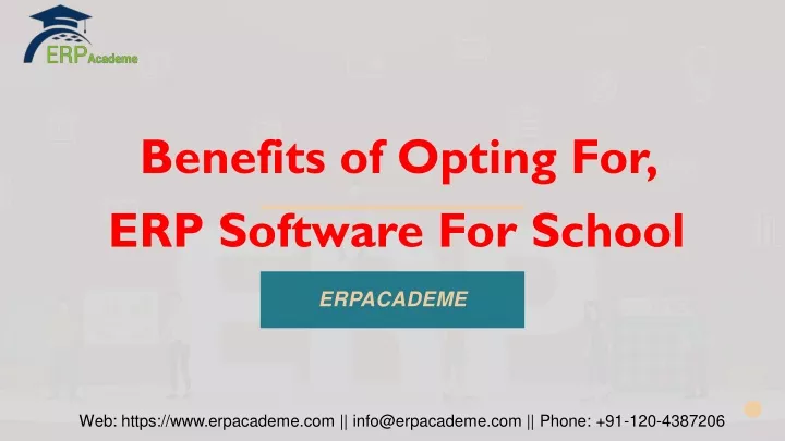 benefits of opting for erp software for school
