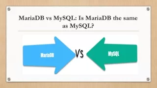 MariaDB vs MySQL: Is MariaDB the same as MySQL?