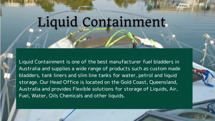 liquid containment is one of the best