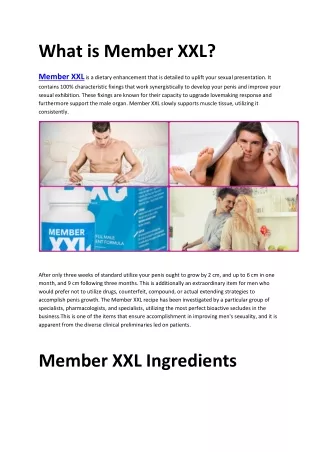How Does Member XXL Work?