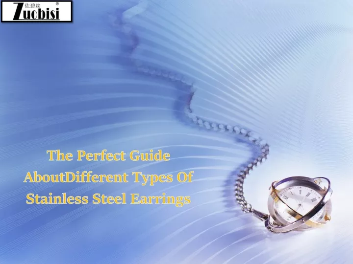 the perfect guide aboutdifferent types of stainless steel earrings