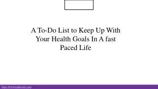 a to do list to keep up with your health goals