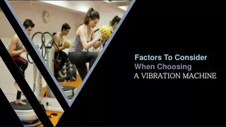 factors to consider