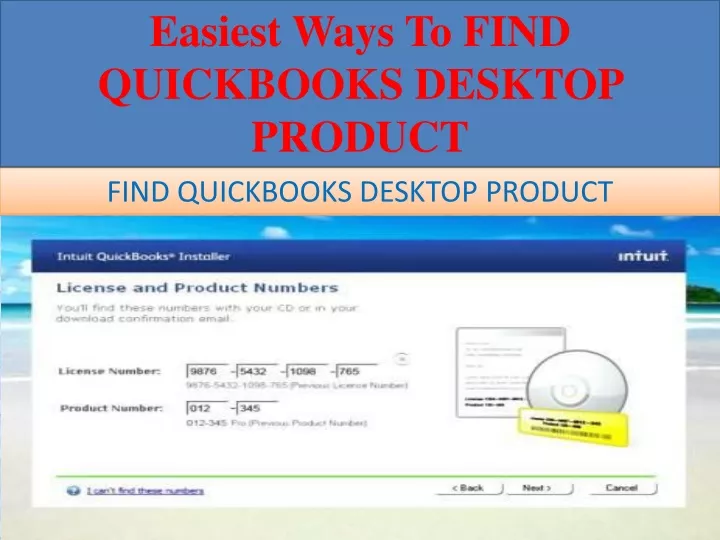 easiest ways to find quickbooks desktop product