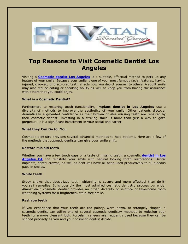 top reasons to visit cosmetic dentist los angeles