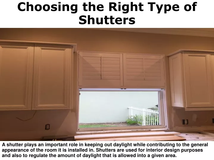 choosing the right type of shutters