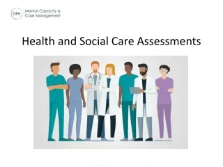Expert Health and Social Care Assessments | OFH Care