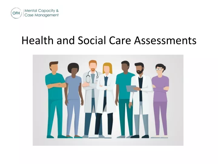 h ealth and social c are assessments