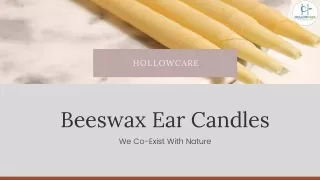 Earwax Removal Candles - Hollowcare