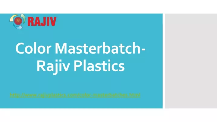 color masterbatch rajiv plastics