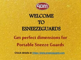 Get perfect dimensions for Portable Sneeze Guards