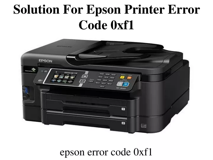 solution for epson printer error code 0xf1