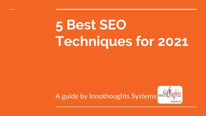 5 best seo techniques for 2021