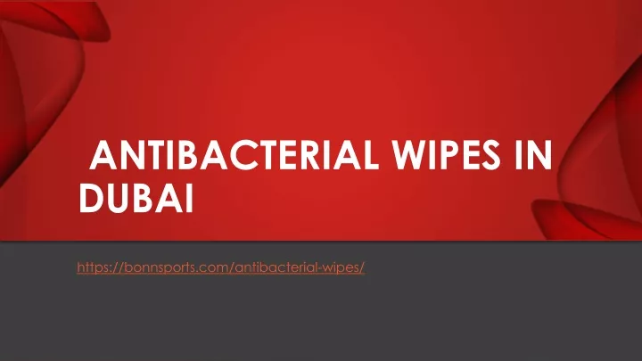 antibacterial wipes in dubai