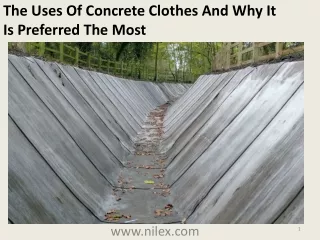 the uses of concrete clothes and why it is preferred the most