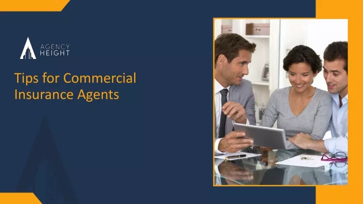 tips for commercial insurance agents