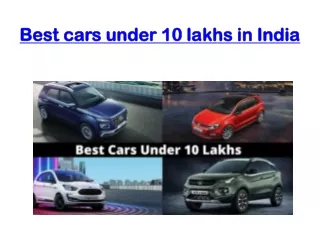 Best cars under 10 lakhs in India – Autonexa