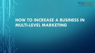 how to increase a business in multi level marketing